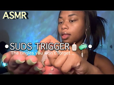 ASMR🎙️| doing the suds🧴🧼🫧 trigger! (The tingliest trigger ever!😍)