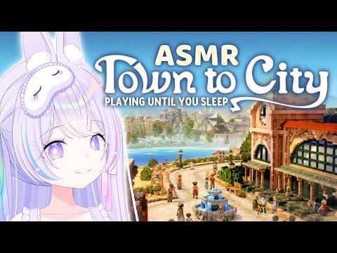 ASMR While I Build My Own Town! 🏡【Whispers/Soft Talk】【Town to City】