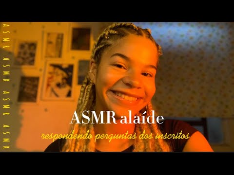 ASMR ESPECIAL RESPONDENDO PERGUNTAS DOS INSCRITOS!