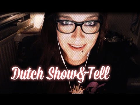 ***DUTCH ASMR*** Nederlandse Show&Tell