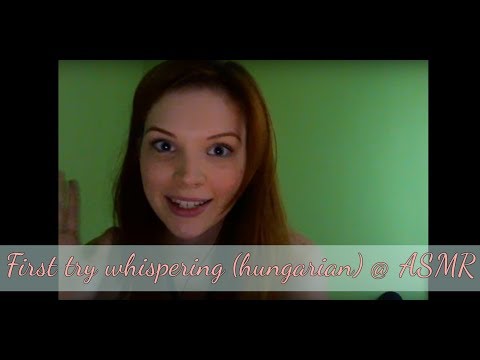 Magyar nyelvű ASMR @ Whispering in Hungarian language