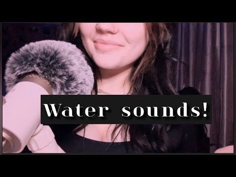 ASMR water tingles!! 💧💦🌊