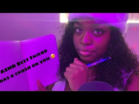 ASMR • Best friend has a crush on you 😍 (writing and soft spoken)