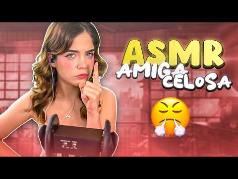 ASMR DE AMIGA CELOSA 😒🫦 Drama relajante | Staryuuki
