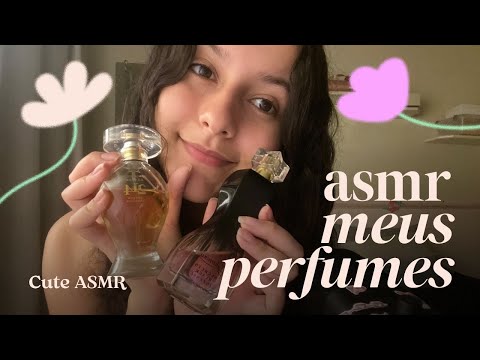ASMR MEUS PERFUMES 💗 #asmr 