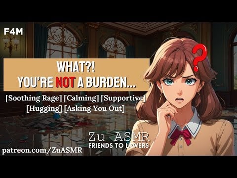 You Accidentally Snap At Your Crush [F4M] [Burnout] [Rage Soothing][Friends To Lovers[ASMR Roleplay]