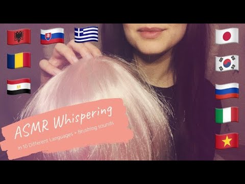 ASMR Whispering in 10 Languages + Brushing Sounds 🌙