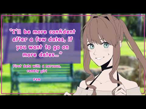 First date with a nervous, rambly girl [F4A][cute][rambles]