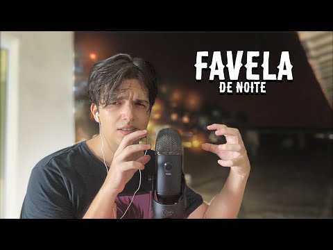 ASMR NO TOPO DA FAVELA #2 *DE  NOITE*