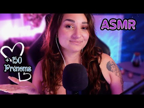 ASMR FRANCAIS : VOS ADORABLES PRÉNOMS 😍 (vidéo spéciale 5K)