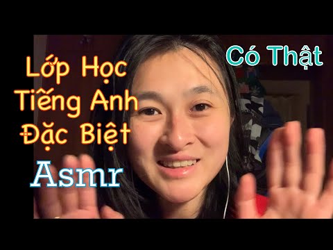 Asmr| Lớp học tiếng Anh đặc biệt| Soft Spoken