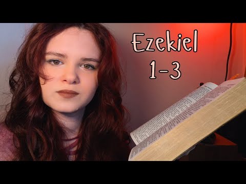 reading Ezekiel 1-3 | study with me | ASMR (KJV)