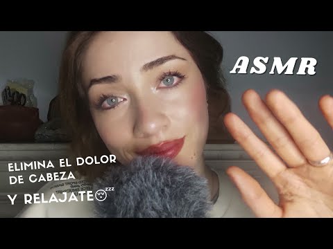 ASMR para el dolor de cabeza y migrañas * Te quitara el dolor *