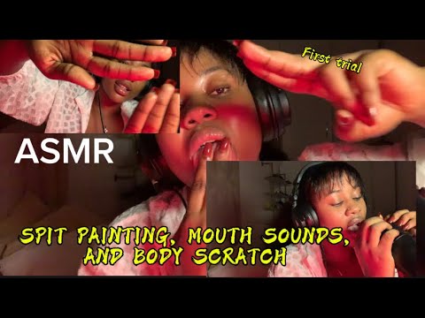 ASMR💫SPIT PAINTING, MOUTH SOUNDS,AND BODU SCRATCH