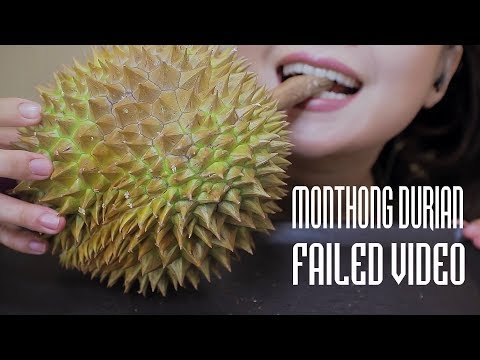 ASMR MONTHONG DURIAN *FAILED VIDEO | SOFT EATING SOUNDS | LINH-ASMR