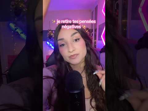 Je retire tes pensées négatives ASMR