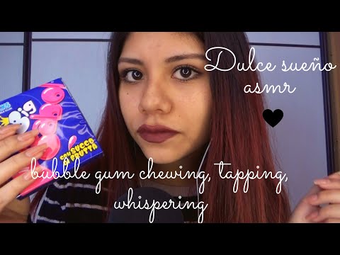 ASMR Español - gum chewing, tapping and whispering / masticando chicle con susurros y visual 💤