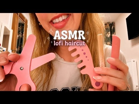 Asmr lofi haircut 💇‍♀️ personal attention with wooden scissors ✂️ 