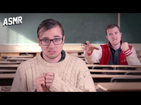 ASMR : HARCELEMENT AU COLLEGE !