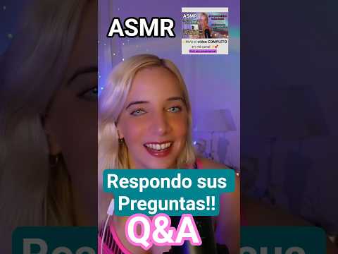ASMR Q&A respondo sus preguntas #asmr #asmrespañol