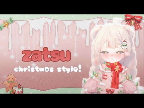 【FREE CHAT】its beginning to look a lot like...