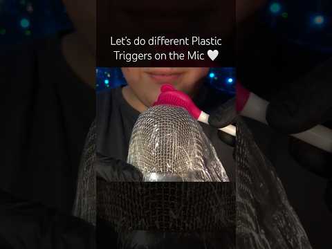 Let’s do different Plastic Triggers on the Mic! 🤍 #asmr