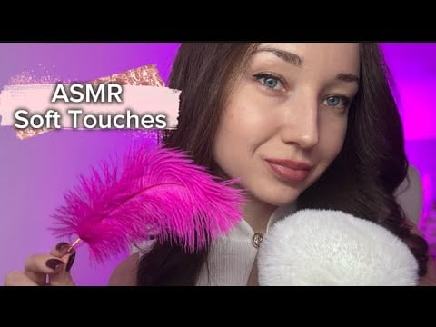 ASMR Soft Touches 🪽No talking