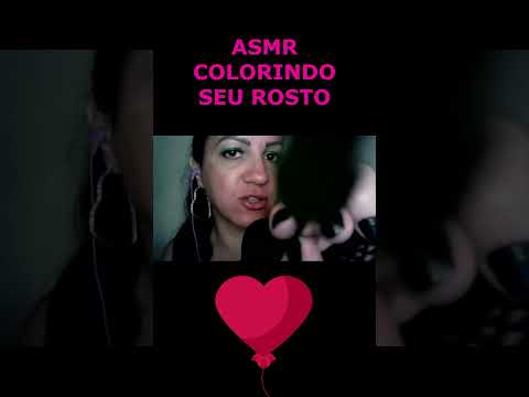 ASMR-SHORTS COLORINDO SEU ROSTO #asmr #rumo1k #shorts #shortsviral