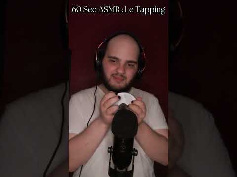 60 sec ASMR : Le Tapping