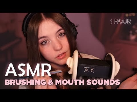 ASMR 💕 Brushing & Mouth sounds 💕 Brushing sound + visual 💕 1 Hour