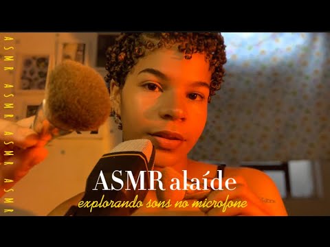 ASMR EXPLORANDO SONS NO MICROFONE