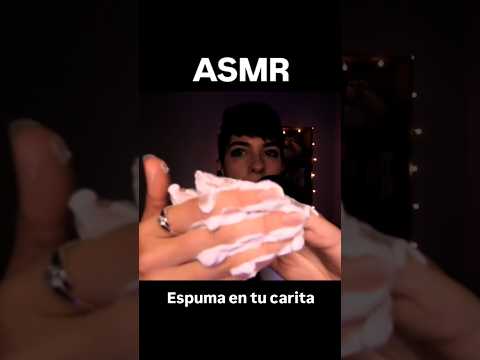 #ASMR con espuma en tu carita #asmrvideo #asmrsounds Video completo en mi canal de YouTube