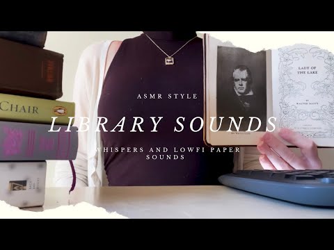 ASMR Library Sounds Soft Spoken & Whispers - paper sounds, occasional unintelligible whispers