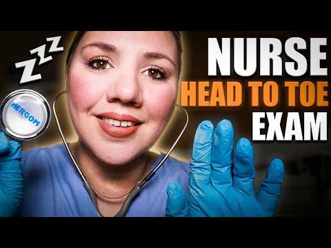 ASMR A Detailed HEAD to Toe Exam by Your Personal Nurse Roleplay