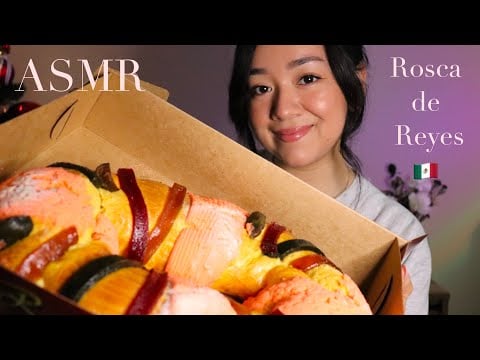 ASMR eating Rosca de Reyes!!