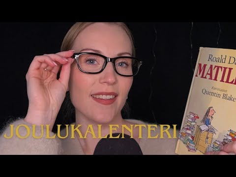 Iltasatuna Matilda ASMR Joulukalenteri 2