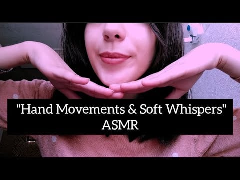 Let Me Help You Sleep✨(Whispering & Hand Movements)