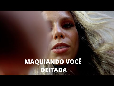 ASMR MAQUIANDO VOCE DEITADA - Bruna ASMR