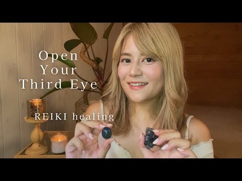 【ASMR】第三の目をひらくレイキヒーリング｜直感と心をクリアに