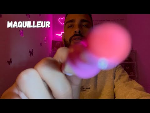 ASMR | MAQUILLEUR ✨