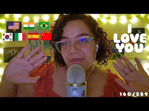 ASMR "EU TE AMO" EM LÍNGUAS DIFERENTES 💕✨