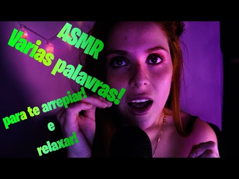 ASMR PALAVRAS ALEATÓRIAS PARA TE ARREPIAR! ASMR Sussurando, whispering, voz suave, tuc tuc, 😍😱