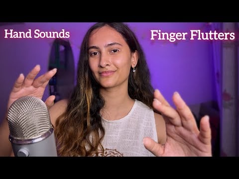 Asmr Finger Flutters, Hand Sounds, Hand Movements with Mouth sounds, lotion sounds & more
