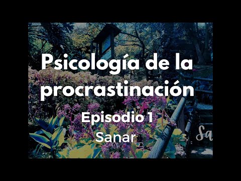 Entendamos tu procrastinación - Ejercicio práctico - T1 Ep. 1 Podcast #psicologia  #asmr