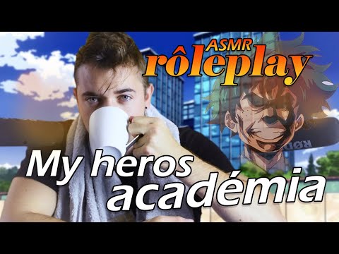 ASMR fr : My héros Academia ( jeux de rôle humour ) 🌎