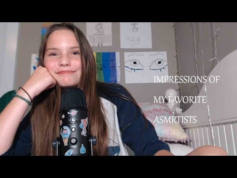 ASMR Impressions Of My Favorite Asmrtists