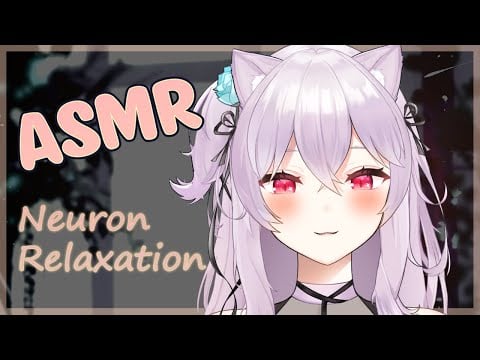 【ASMR】Cat girl provides ultimate relaxation for your neurons so you can finally have amazing rest~