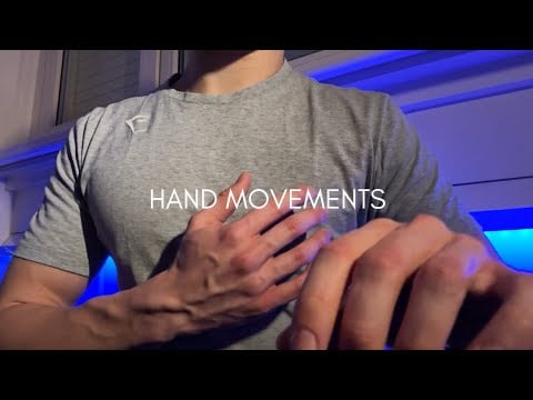 ASMR Hand Movements & Mouth Sounds