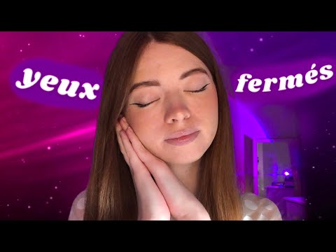 - ASMR - SUIS MES INSTRUCTIONS LES YEUX FERMÉS 😴