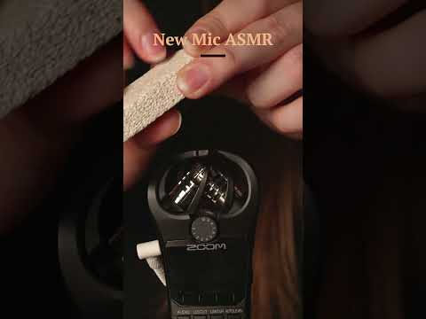 New Mic ASMR